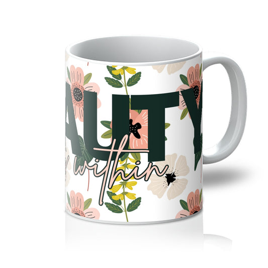 Beauty Lies Within Floral  Mug